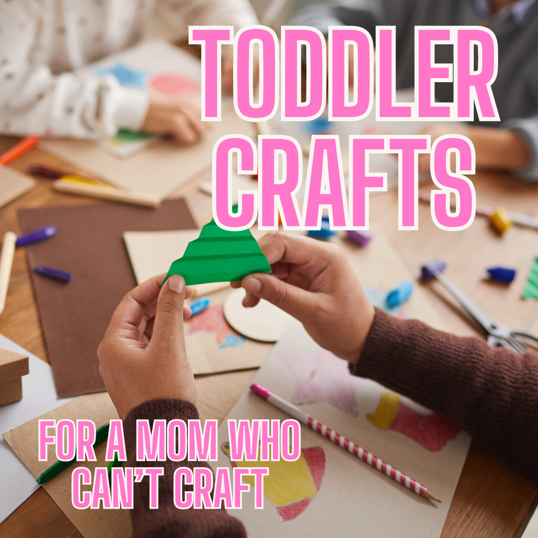 Confessions of a Craft-Challenged Mom: Why I'm Embracing the Mess with My Toddler