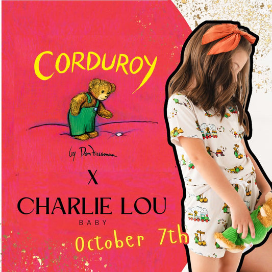 Charlie Lou Baby launched it's first official collab: Corduroy based on the children's book.